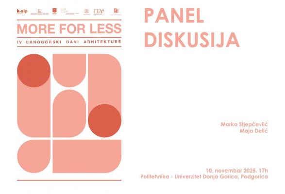 PANEL DISKUSIJA - IV CRNOGORSKI DANI ARHITEKTURE