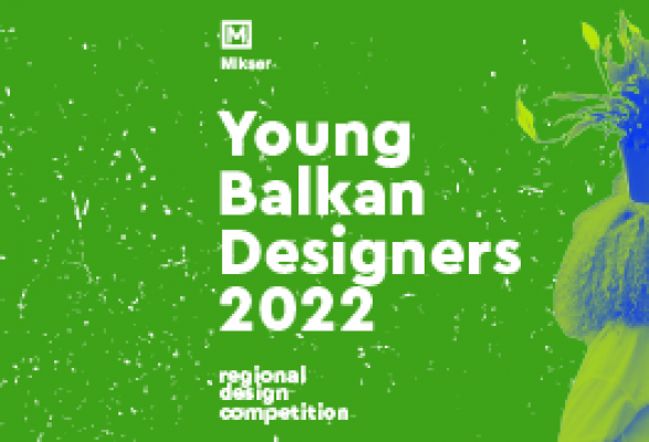 REGIONALNI KONKURS ZA MLADE BALKANSKE DIZAJNERE:  “YOUNG BALKAN DESIGNERS 2022: Life Hacks for Health and Wellbeing”